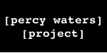 the percy waters project